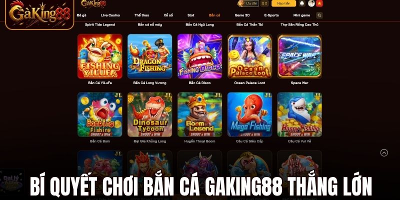 Bắn Cá GAKING88